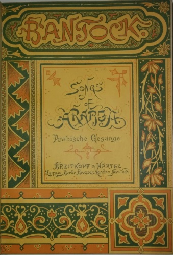 Bantock  Songs of Arabia